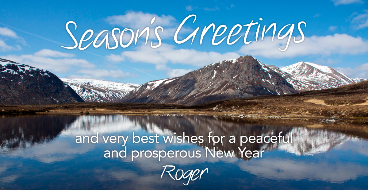 Season's greetings and very best wishes for a peaceful and prosperous New Year, from Roger